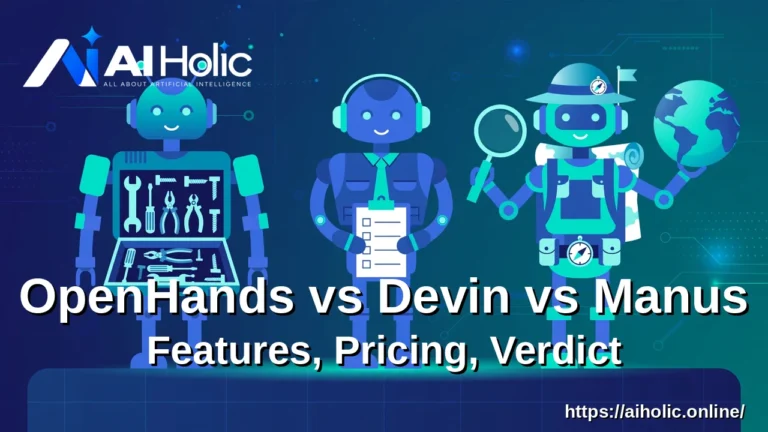 openhands ai agent features vs devin vs manus
